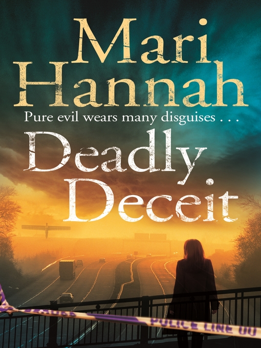 Title details for Deadly Deceit by Mari Hannah - Wait list